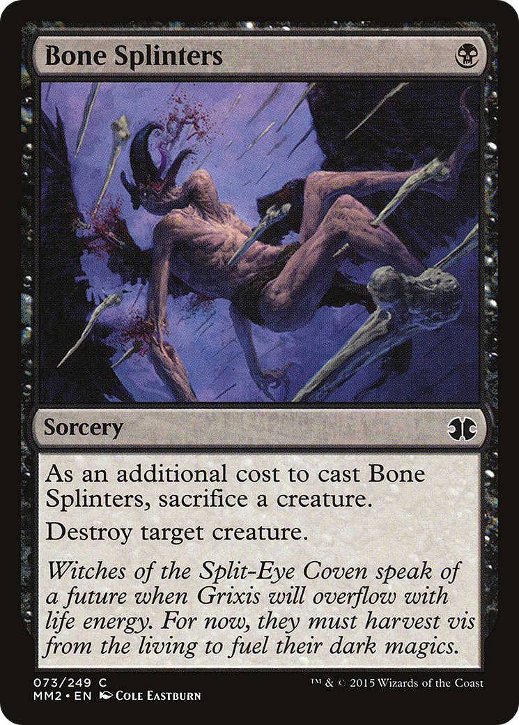 Bone Splinters (073) - Modern Masters 2015