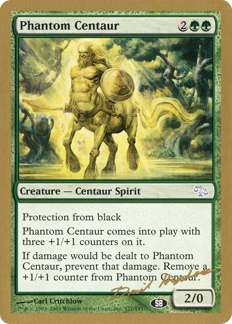 Phantom Centaur - 2003 Dave Humpherys (JUD) (SB) - World Championship Decks 2003