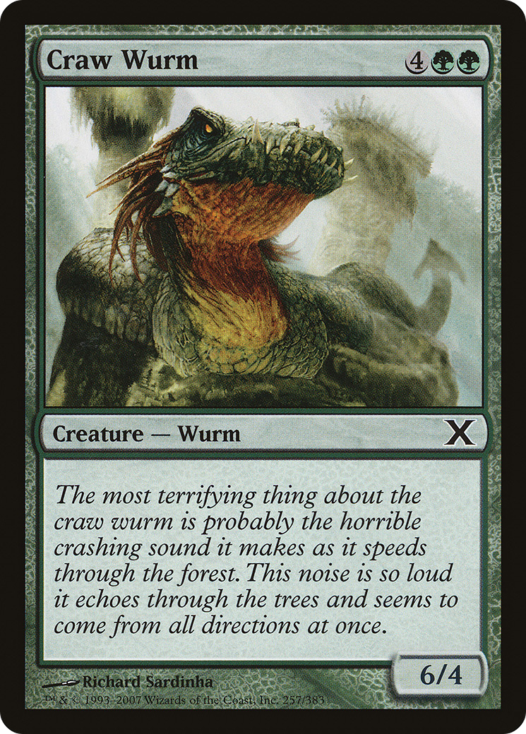 Craw Wurm (257) - Tenth Edition