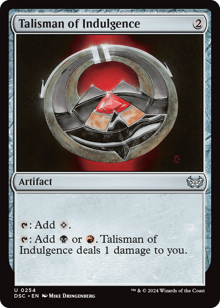 Talisman of Indulgence (254) - Duskmourn: House of Horror Commander