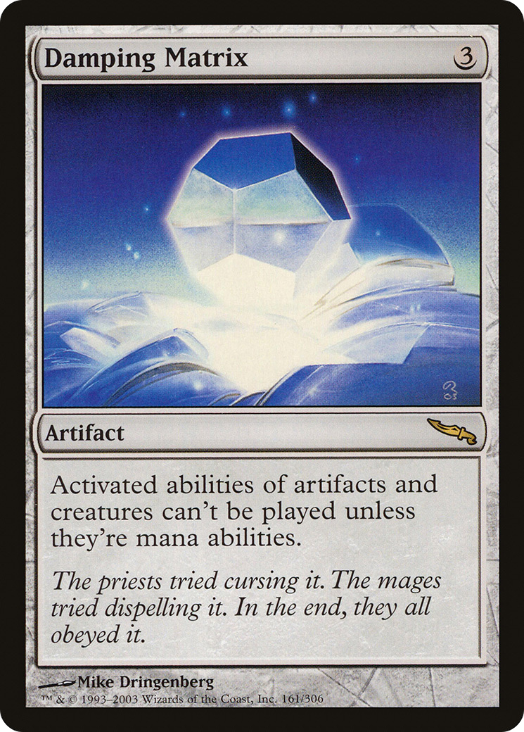 Damping Matrix (161) Foil - Mirrodin
