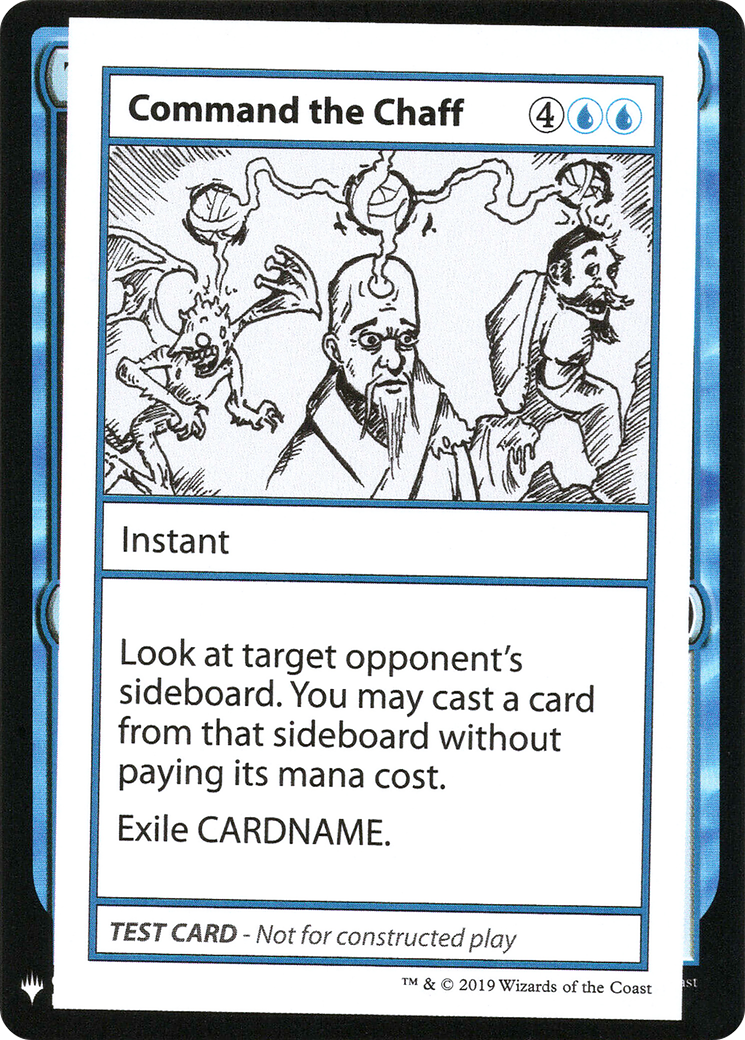 Command the Chaff (018) - Mystery Booster Playtest Cards 2019
