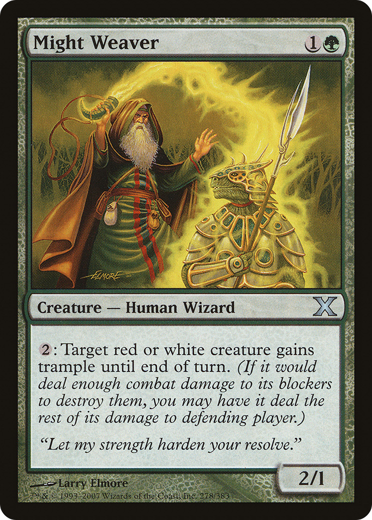 Might Weaver (278) - Tenth Edition