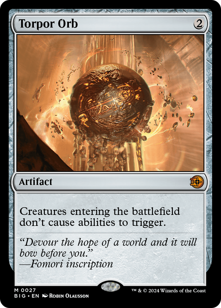 Torpor Orb (027) Foil - The Big Score