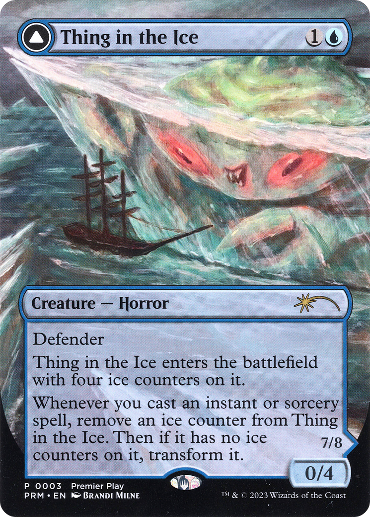 Thing in the Ice (003) Foil - Regional Championship Qualifiers 2023