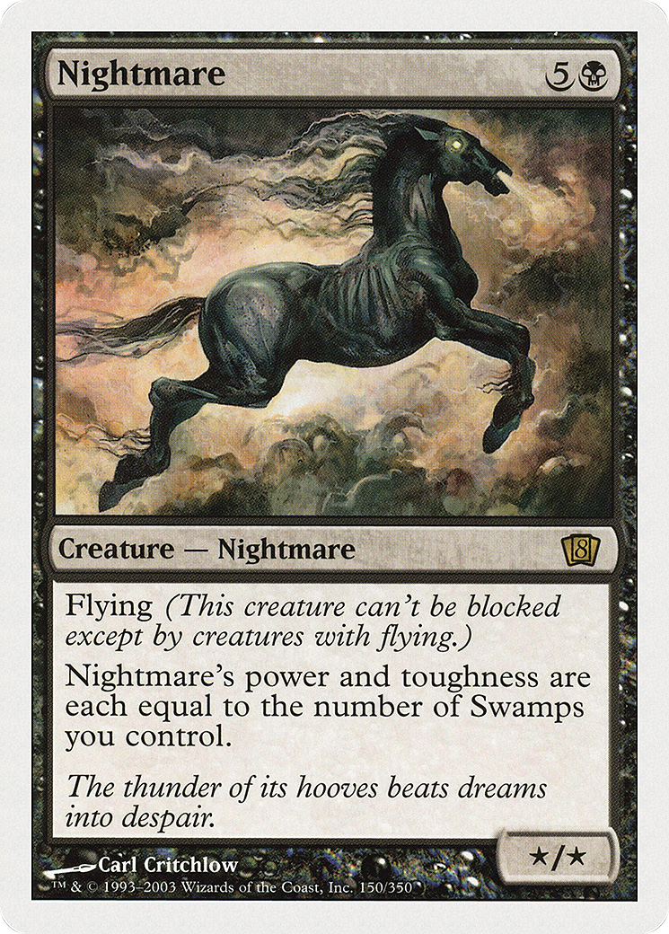 Nightmare (150) - Eighth Edition