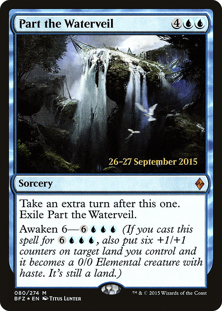 Part the Waterveil (80s) Foil - Battle for Zendikar Promos
