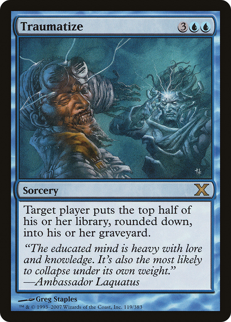 Traumatize (119) Foil - Tenth Edition