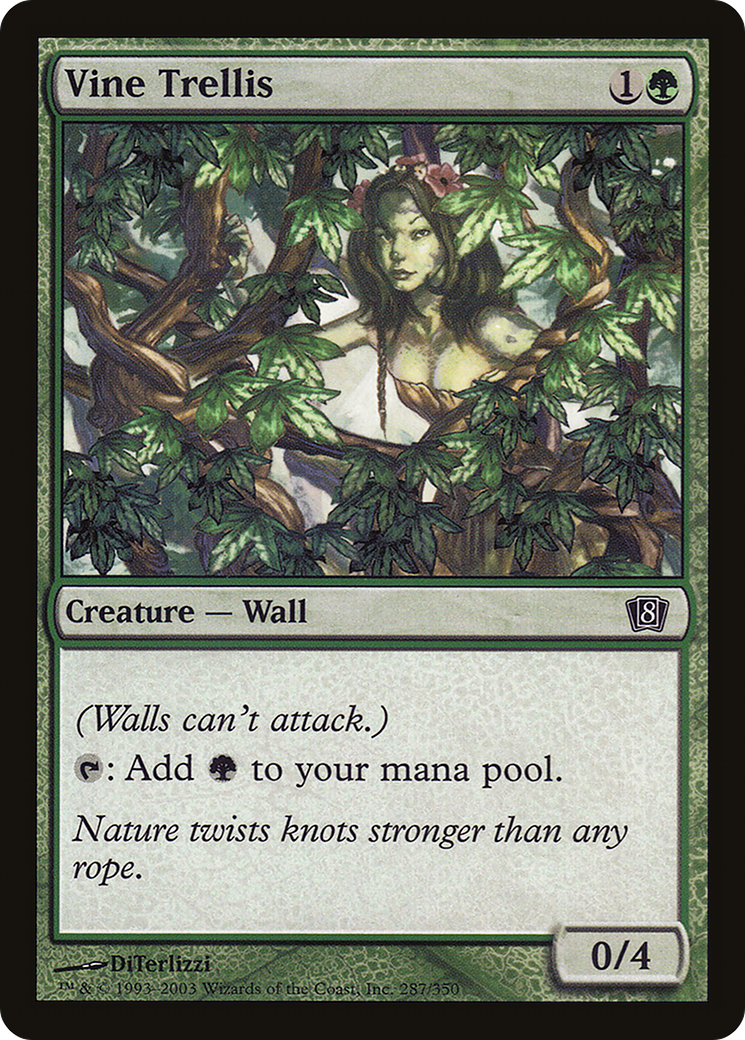 Vine Trellis (287) - Eighth Edition