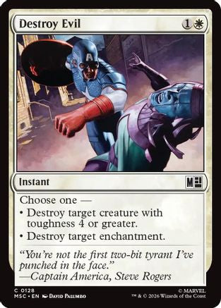 Destroy Evil (128) Surge Foil - Commander: Marvel Super Heroes