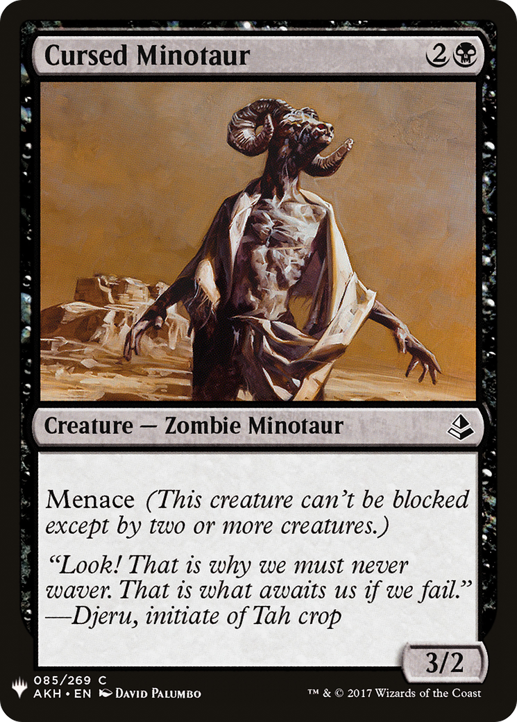 Cursed Minotaur (AKH-85) - The List