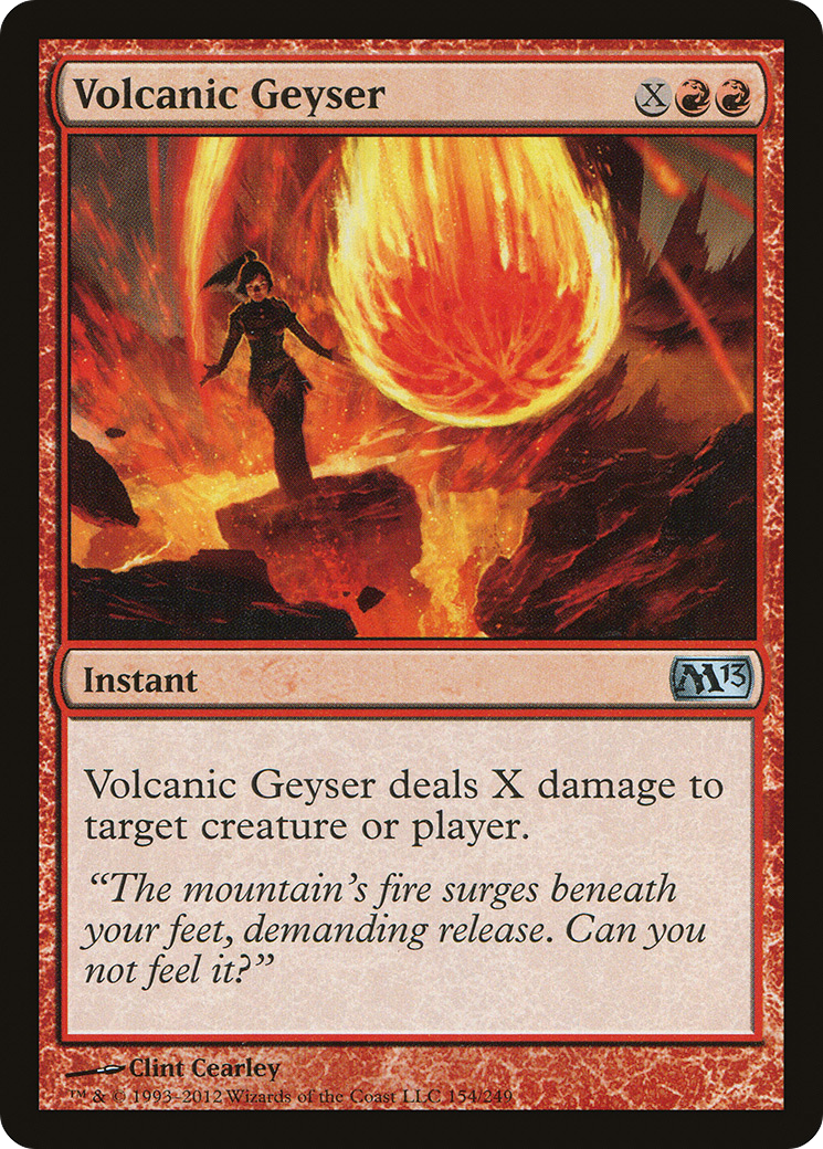 Volcanic Geyser (154) Foil - Magic 2013