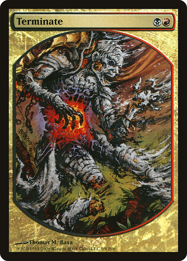 Terminate (009) - Magic Player Rewards 2009