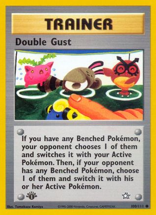 Double Gust (100) (1st Edition) - Neo Genesis