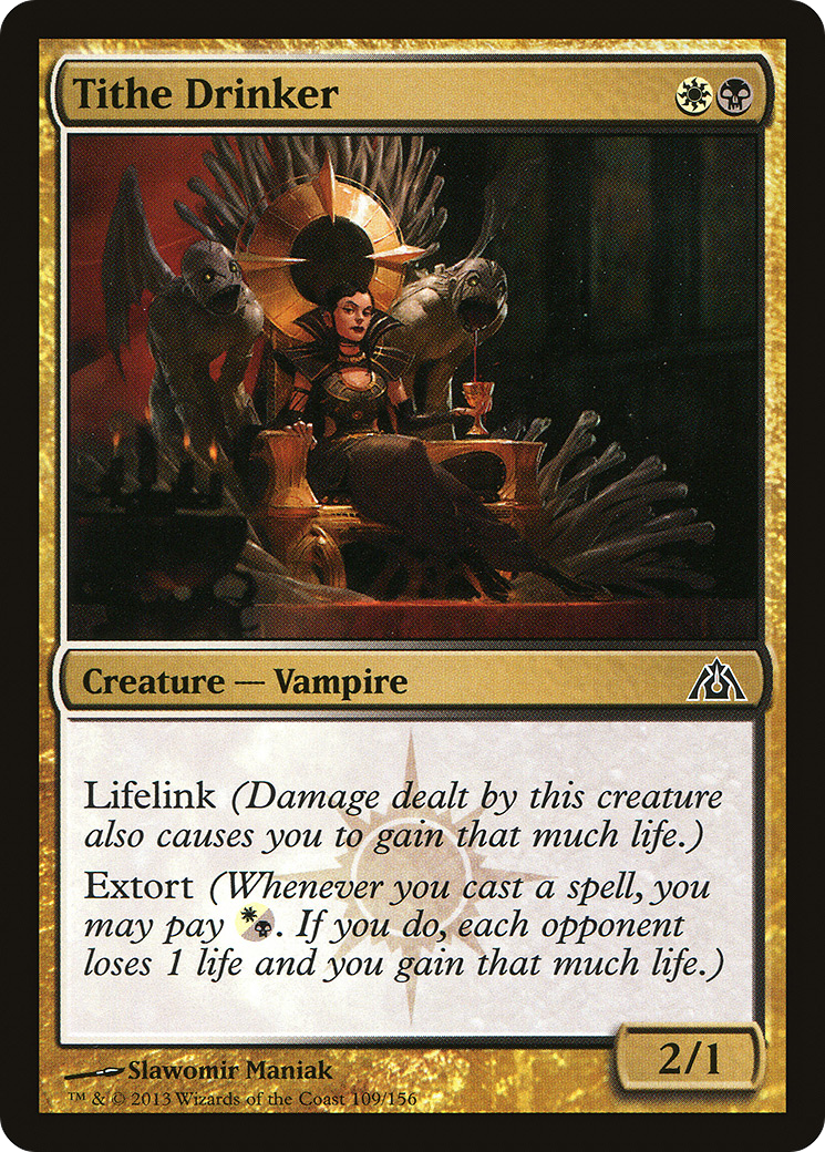 Tithe Drinker (109) - Dragon's Maze