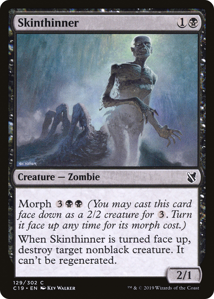 Skinthinner (129) - Commander 2019