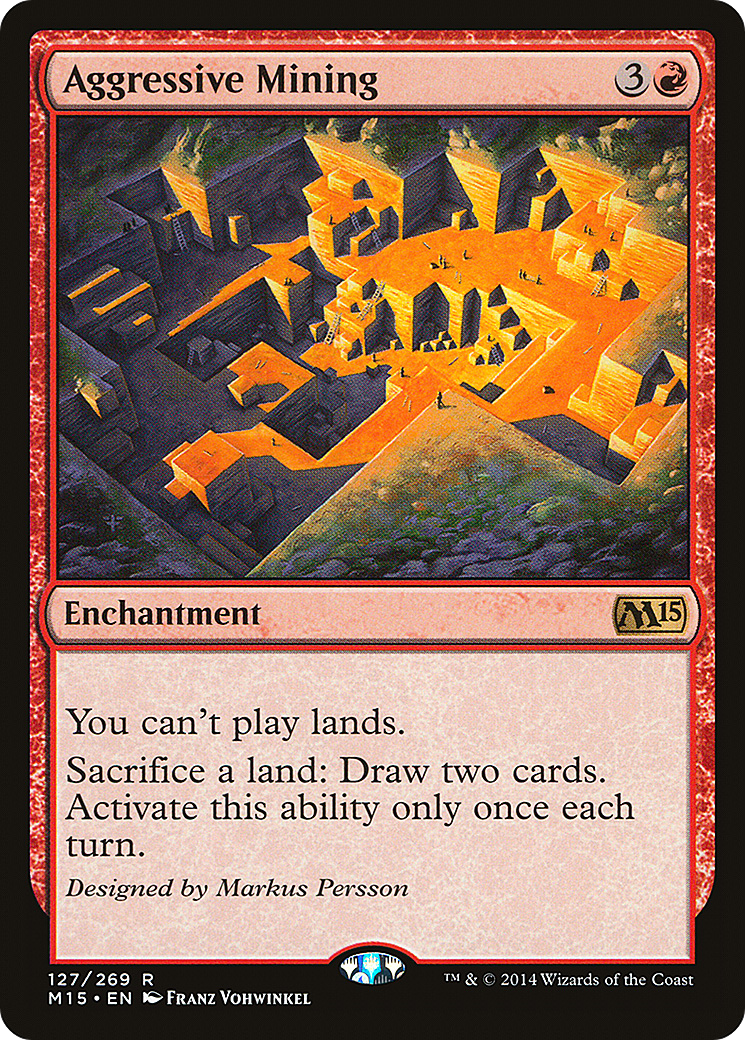 Aggressive Mining (127) Foil - Magic 2015