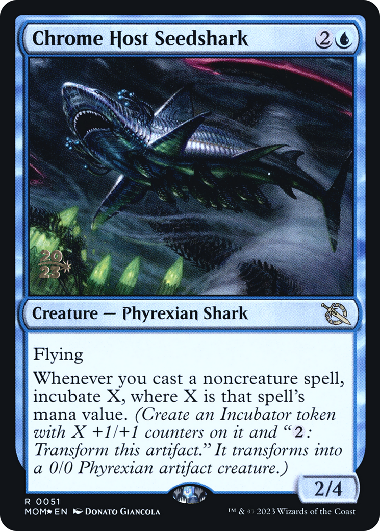Chrome Host Seedshark (051) Foil - March of the Machine Promos