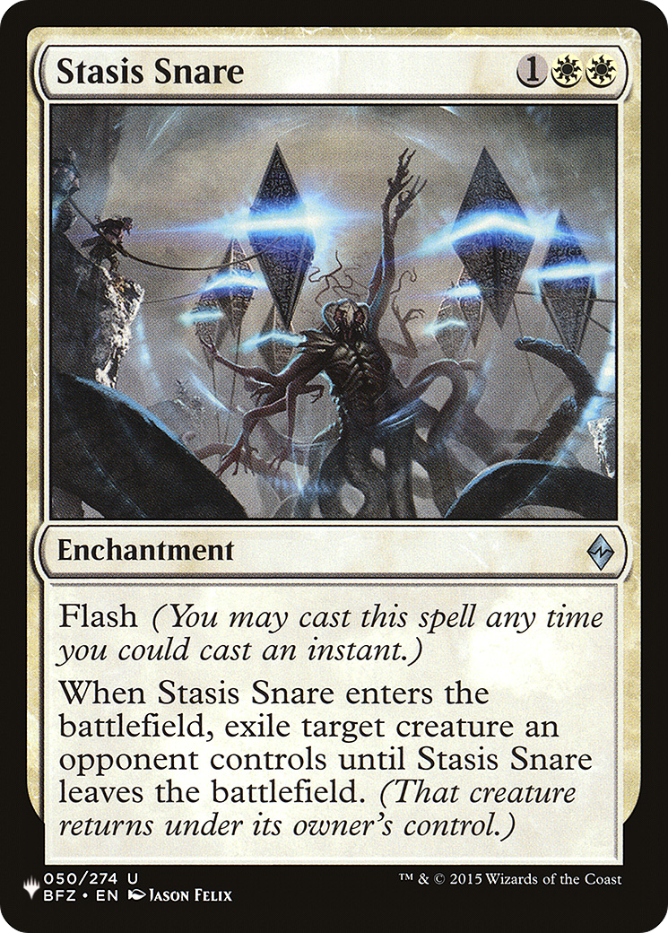 Stasis Snare (BFZ-50) - The List