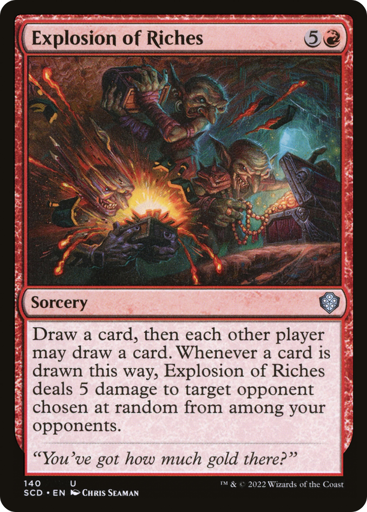 Explosion of Riches (140) - Starter Commander Decks