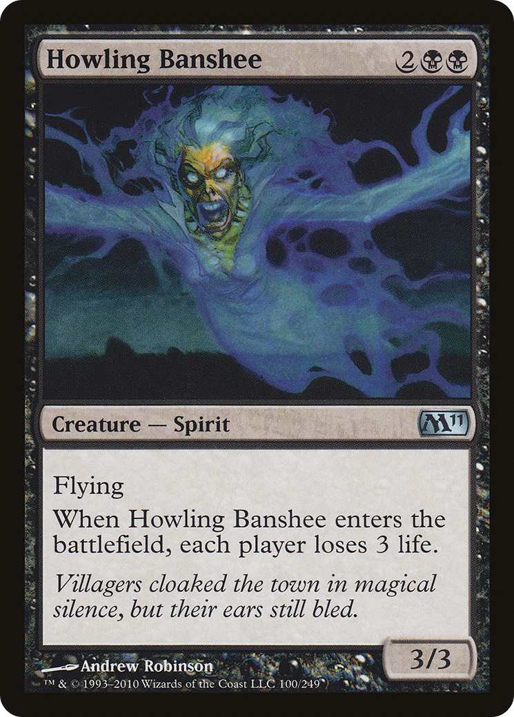 Howling Banshee (100) - Magic 2011