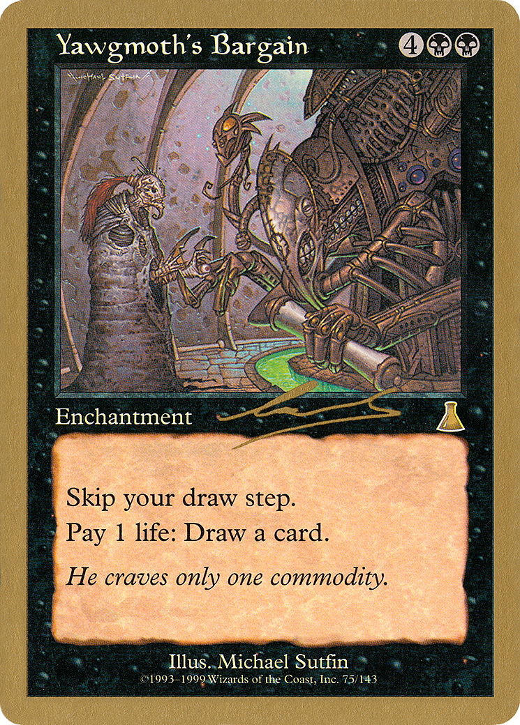Yawgmoth's Bargain - 2000 Nicolas Labarre (UDS) (Retro) - World Championship Decks 2000
