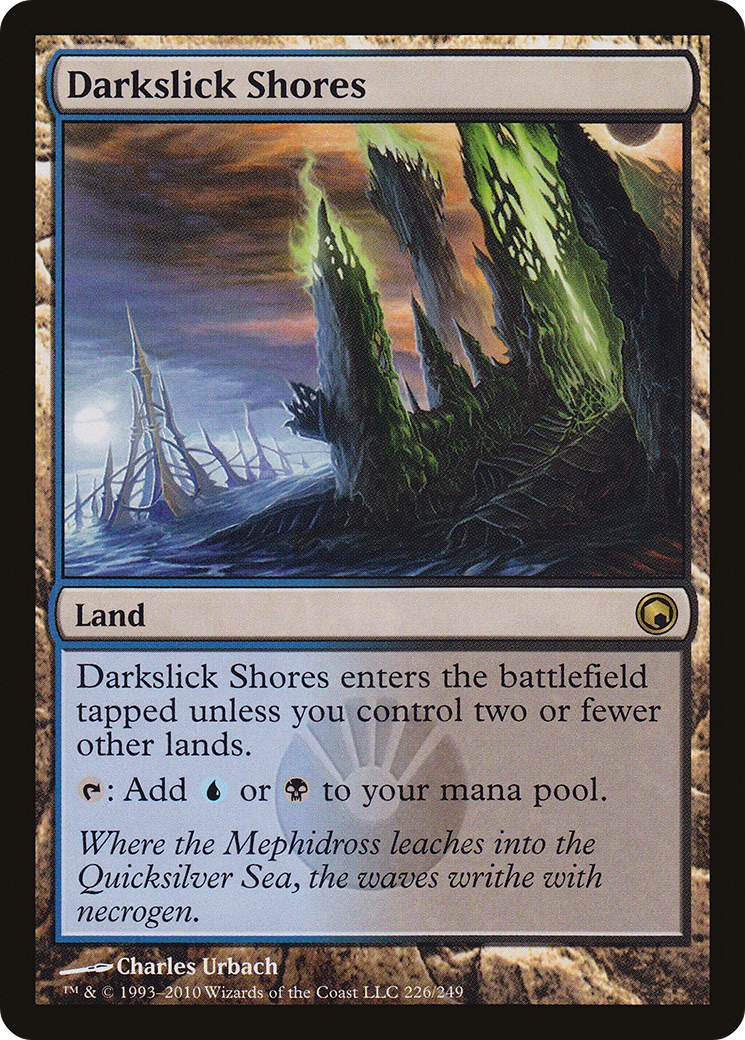 Darkslick Shores (226) - Scars of Mirrodin