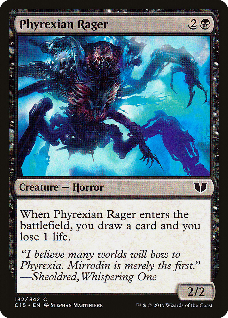 Phyrexian Rager (132) - Commander 2015