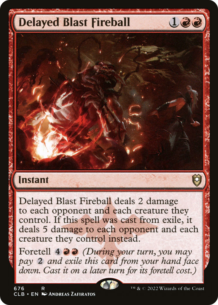 Delayed Blast Fireball (676) - Commander Legends: Battle for Baldur's Gate
