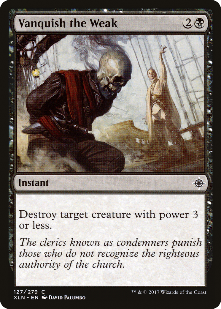 Vanquish the Weak (127) Foil - Ixalan