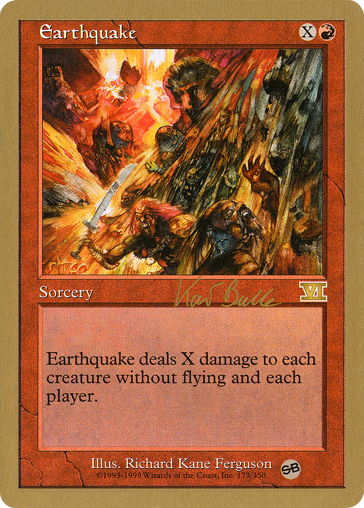 Earthquake - 1999 Kai Budde (6ED) (SB) (Retro) - World Championship Decks 1999