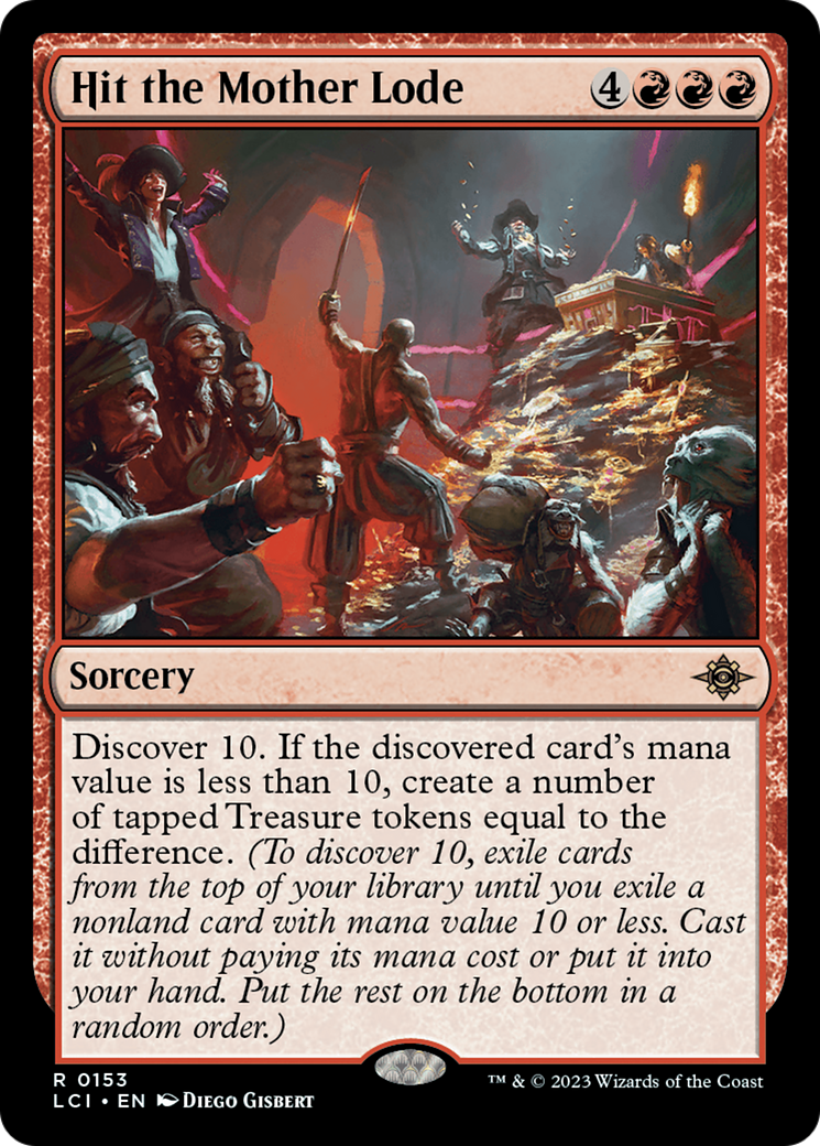 Hit the Mother Lode (153) - The Lost Caverns of Ixalan