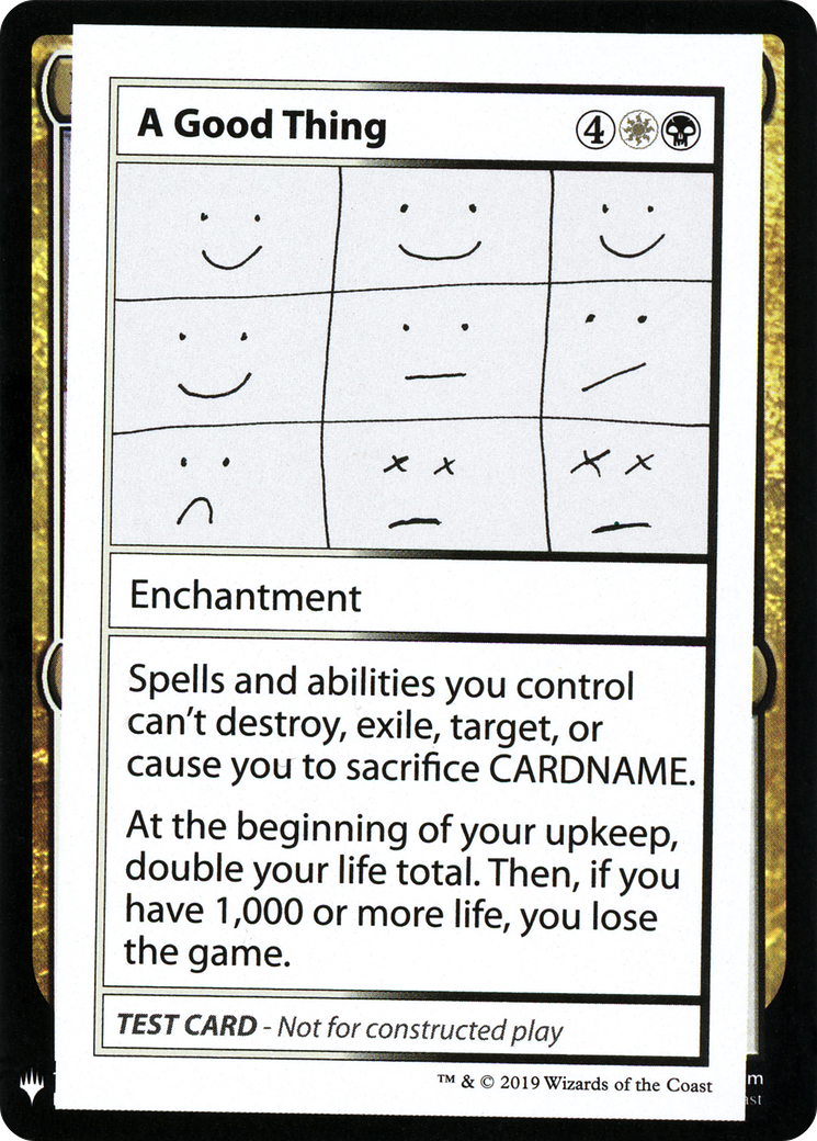 A Good Thing (086) - Mystery Booster Playtest Cards 2019