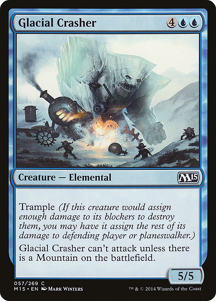 Glacial Crasher (057) - Magic 2015