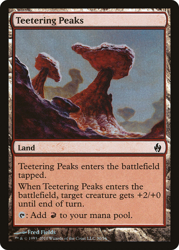 Teetering Peaks (030) Foil - Premium Deck Series: Fire and Lightning