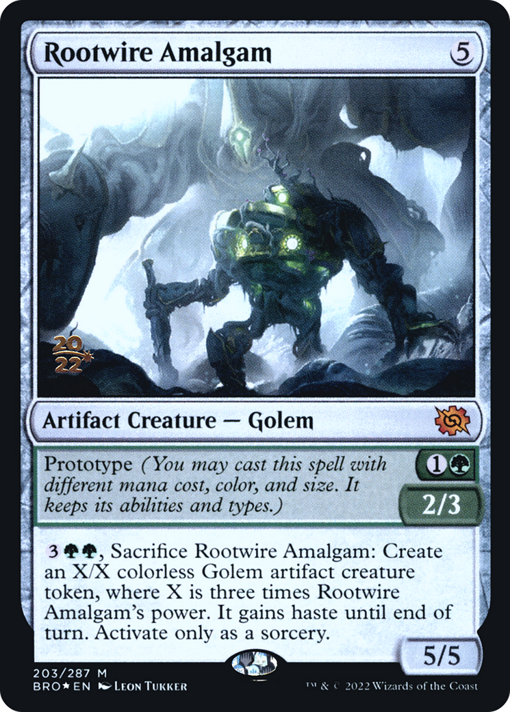 Rootwire Amalgam (203s) Foil - The Brothers' War Promos