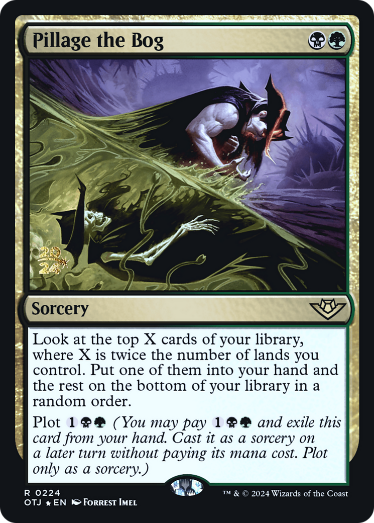 Pillage the Bog (224) Foil - Outlaws of Thunder Junction Promos