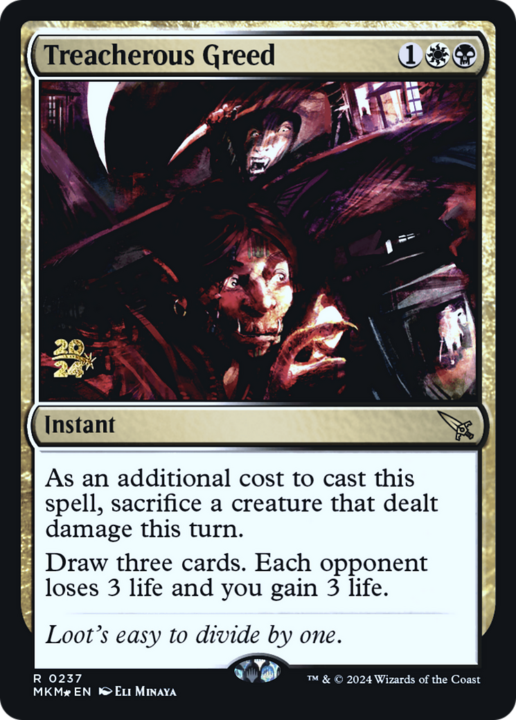 Treacherous Greed (237) Foil - Murders at Karlov Manor Promos