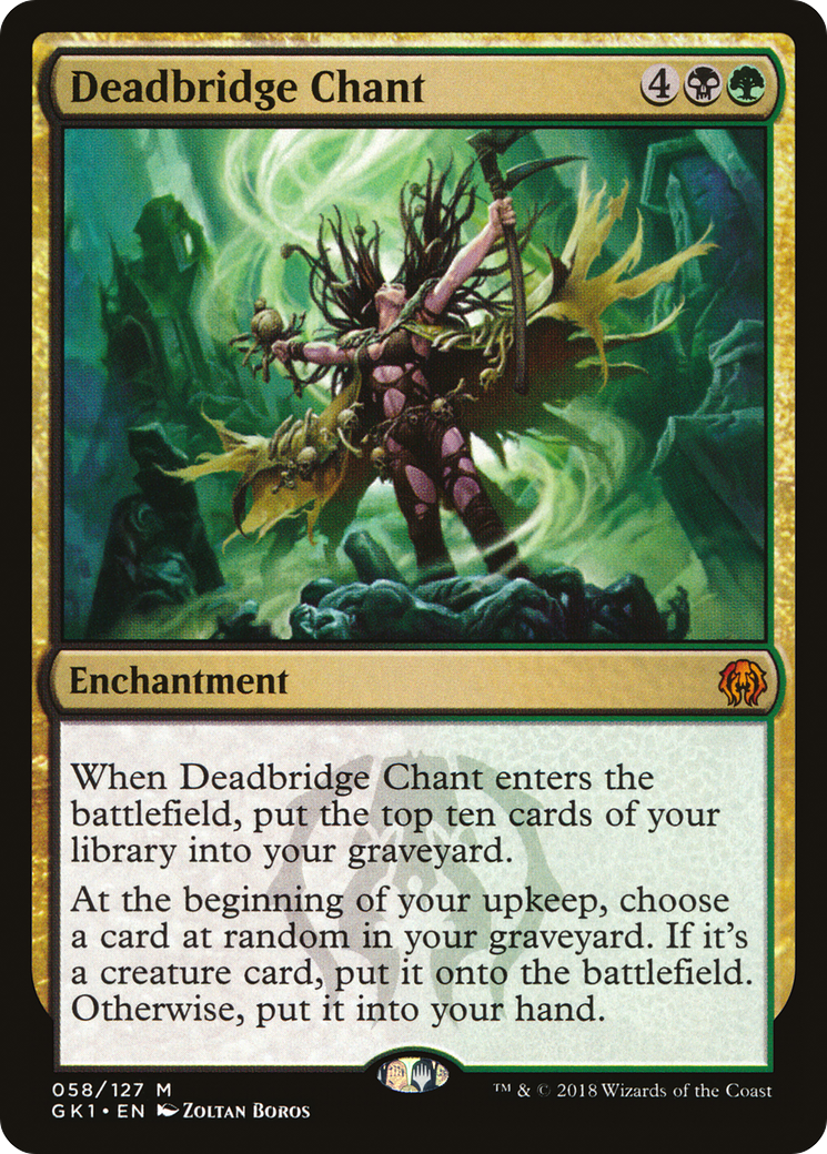 Deadbridge Chant (058) - GRN Guild Kit