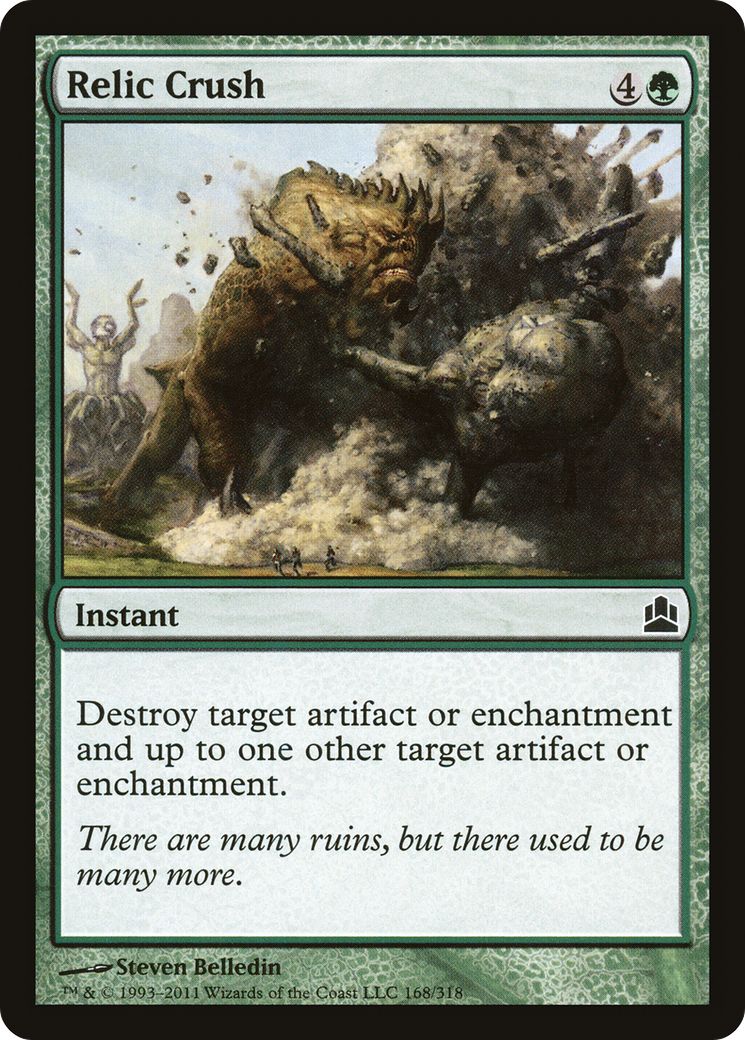 Relic Crush (168) - Commander 2011
