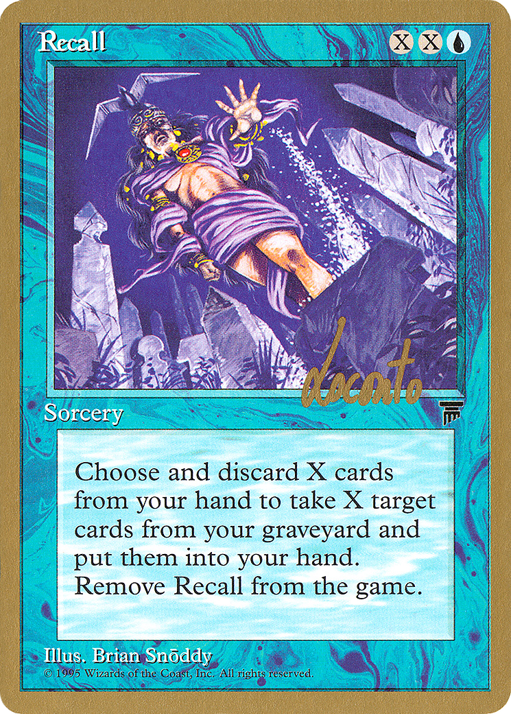 Recall - 1996 Michael Loconto (LEG) - Pro Tour Collector Set