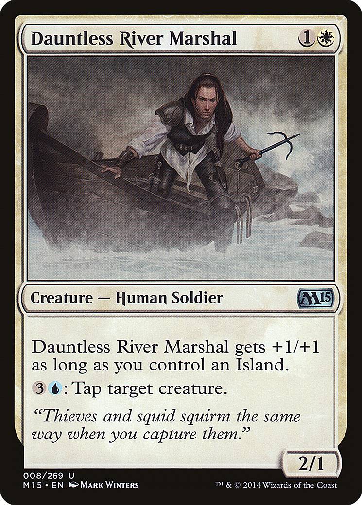 Dauntless River Marshal (008) - Magic 2015