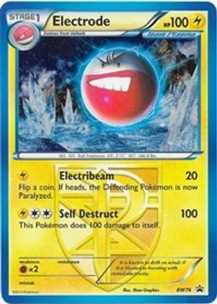 Electrode (Team Plasma) (BW76) Holofoil - Black Star Promos