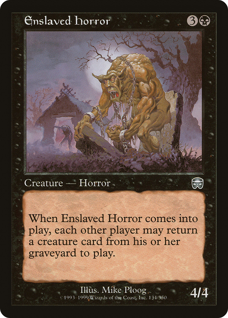 Enslaved Horror (134) - Mercadian Masques