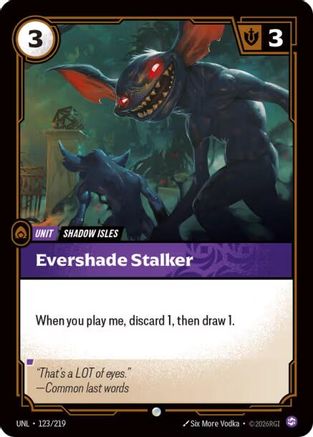 Evershade Stalker (123) - Unleashed