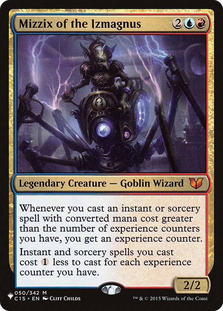 Mizzix of the Izmagnus (C15-50) - The List