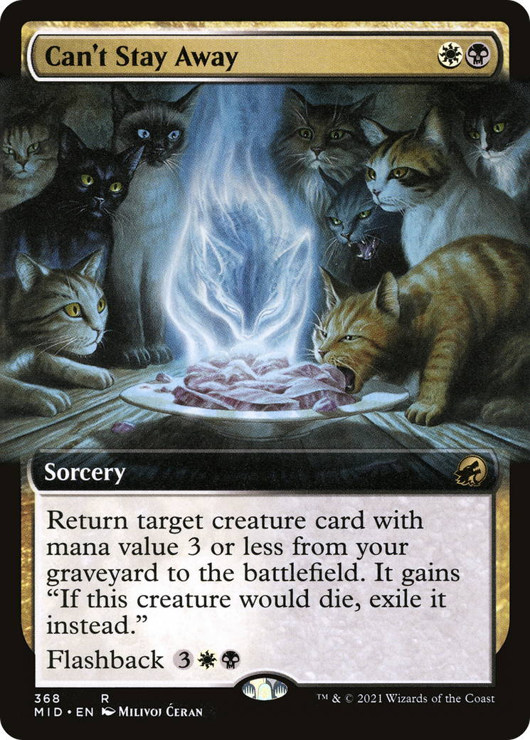 Can't Stay Away (Extended Art) (368) - Innistrad: Midnight Hunt
