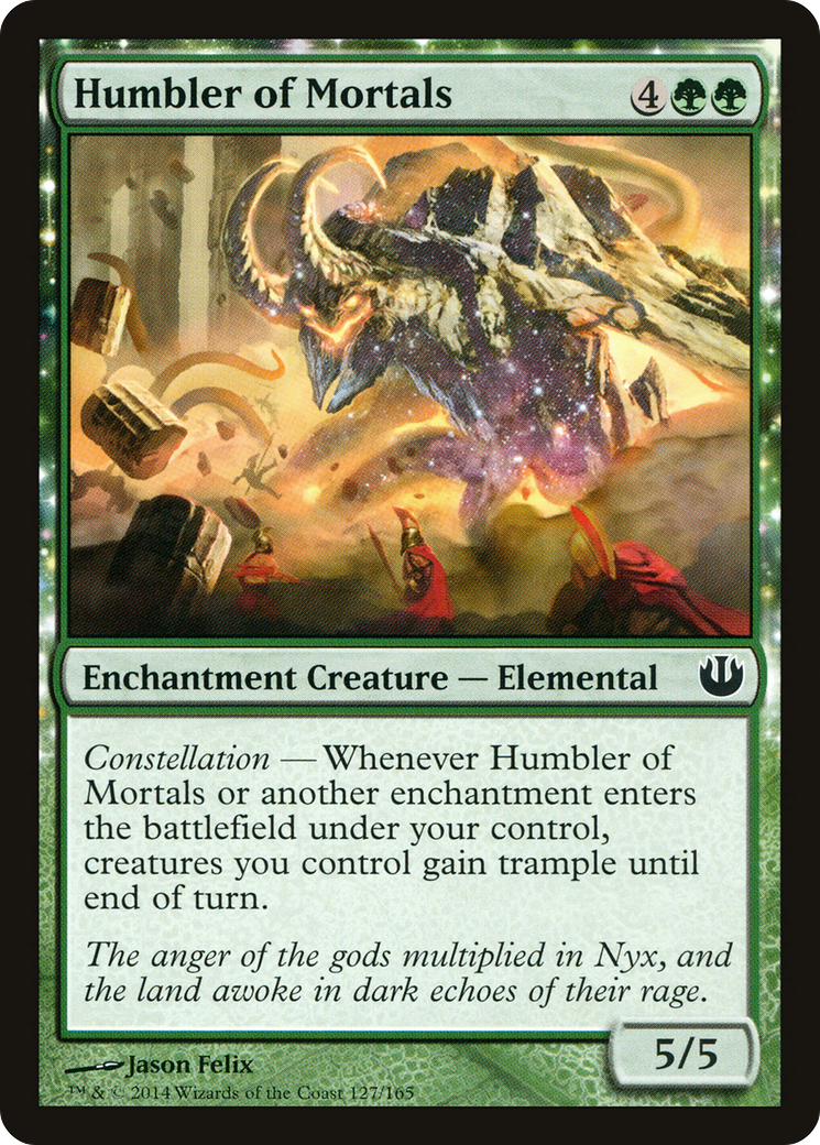 Humbler of Mortals (127) - Journey into Nyx