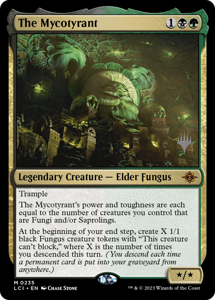 The Mycotyrant (235) - The Lost Caverns of Ixalan Promos