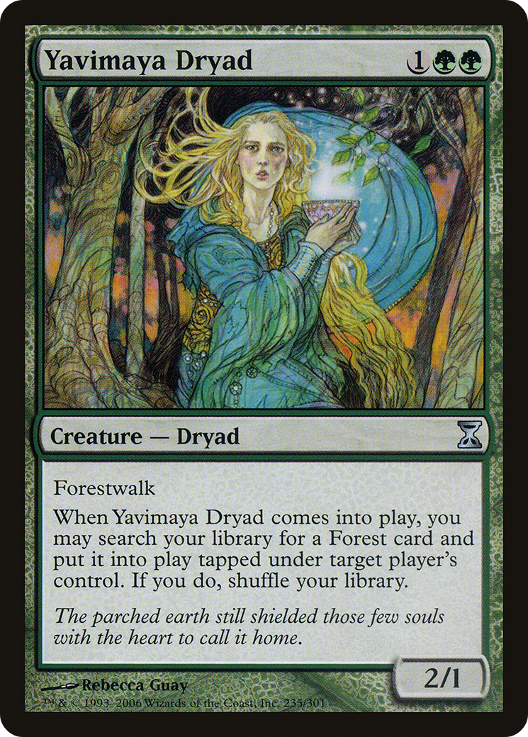 Yavimaya Dryad (235) - Time Spiral